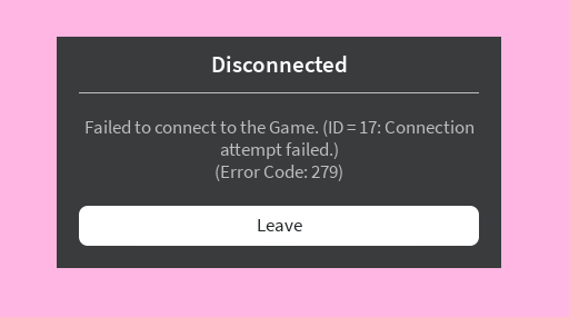 Failed to connect to game error code ID = 17 Error code 279