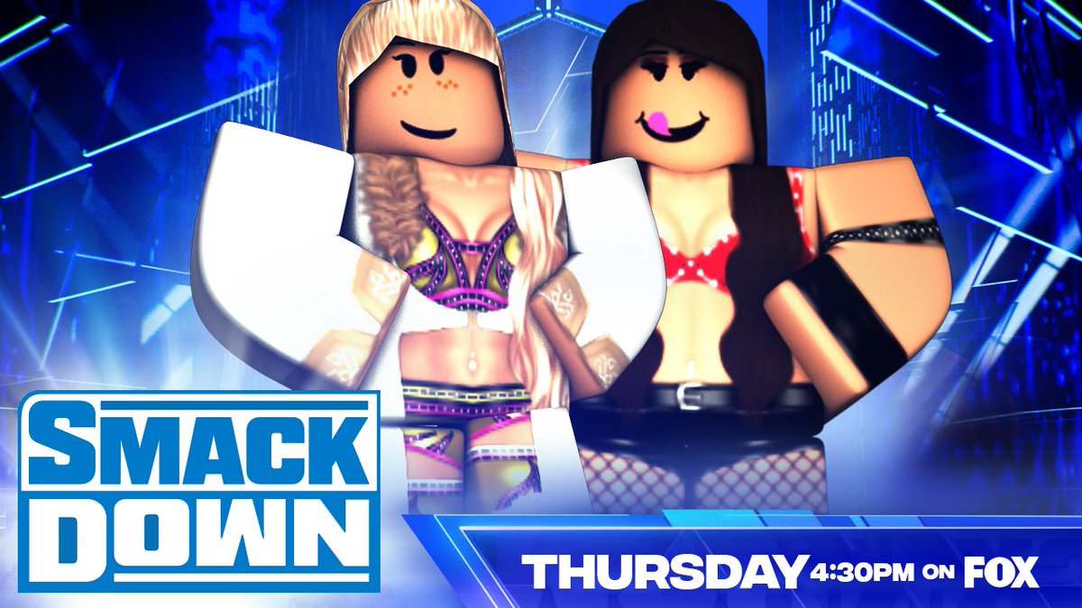 _WWERoblox's tweet photo. -SMACKDOWN-
@boujeebratzdoII issues a open challenge to anyone in the #Womens Division
-
@LittIeMissBliss goes one on one with #EvaMarie will she end her quick...?
-
@milkoftheesiren goes against #BethRose
-
@WWE21BeckyLynch speaks out after #MaluMorgan has been ducking her https://t.co/iVqequEeEu