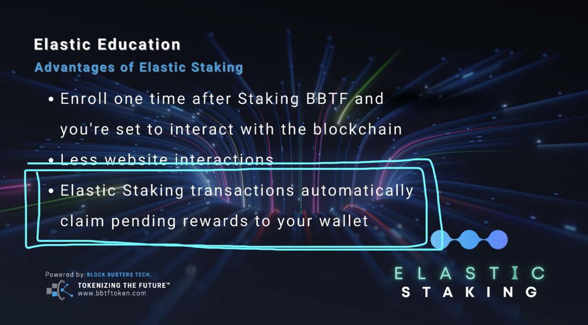 Elastic Staking = your pending rewards are automatically claimed to your wallet 🤯

#BBTF #BlockBustersTech #ElasticStaking