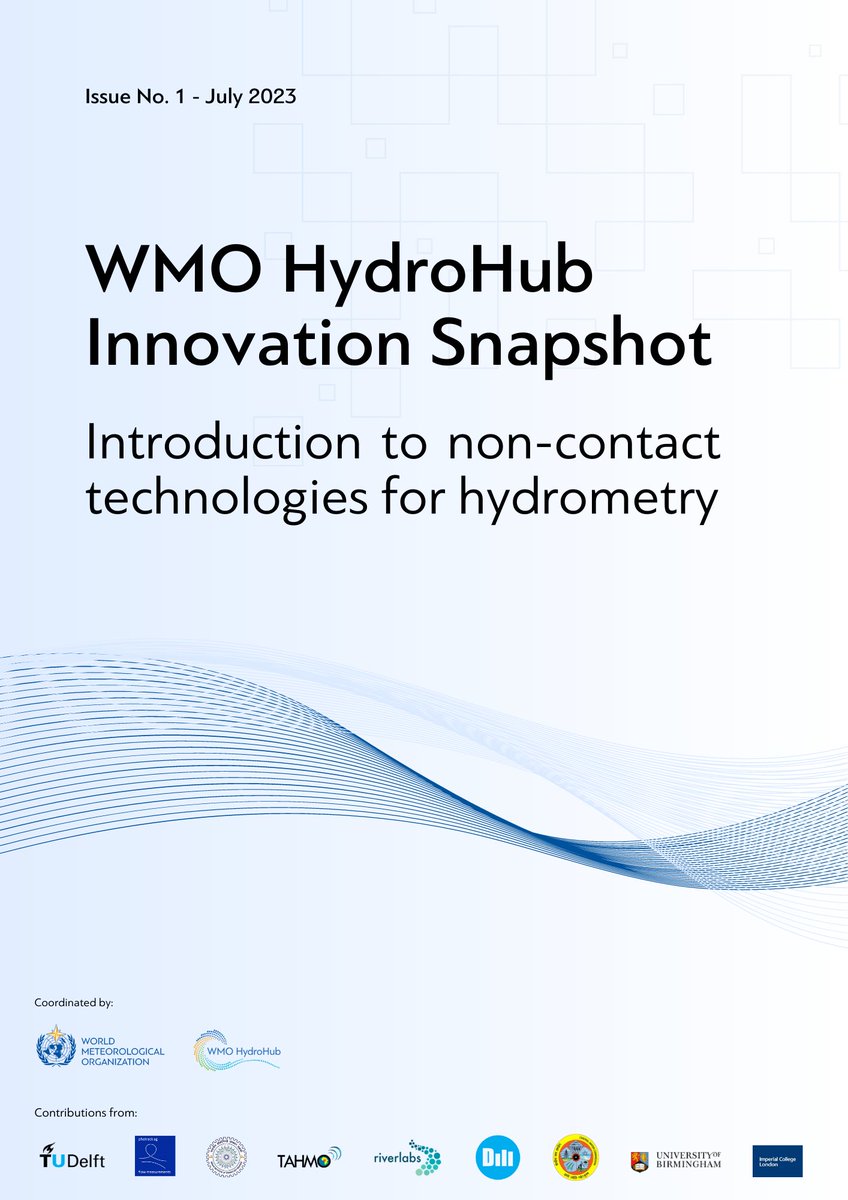 🌊 Just dove into the latest from @WMO HydroHub Innovation Snapshot! It's all about non-contact tech in hydrometry. 💧 Discover how non-contact tech is revolutionizing water resource management. 🌍💦 #lowcosttech #Innovation shorturl.at/hsOZ4