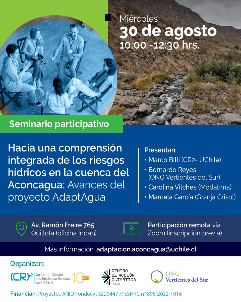 Les invitamos al seminario: “Hacia una comprensión integrada de los riesgos hídricos en la cuenca del Aconcagua: Avances del proyecto AdaptAgua”. | El evento se realizará el próximo 30/08 en formato híbrido.  | Inscripciones aquí: bit.ly/3E75mTJ