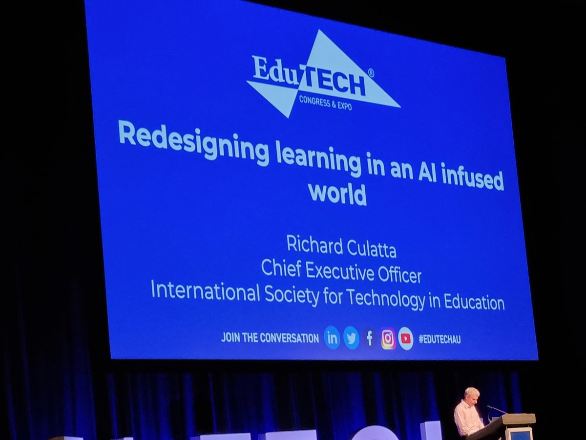 Great talk from Richard Culatta to kick things off at EduTech 2023 #edutech
