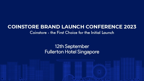 CoinstoreExc's tweet photo. 🎉 Join us for the Coinstore Brand Launch Conference – a groundbreaking event that will reshape your understanding of the crypto world. Get ready to explore and connect with industry experts. 🌐 Save the date and stay tuned for more details! 🚀

#Coinstore #Token2049 #BLC https://t.co/Aokcv7RMua