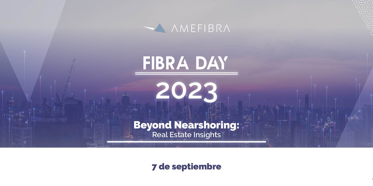 AMEFIBRA's tweet photo. ¡Descubre nuevas perspectivas en el mundo inmobiliario en nuestro FIBRA DAY 2023!
Información: jmoises@amefibra.com
#AMEFIBRA #FIBRAS #FIBRADAY #RealEstateInsights #InversionesInmobiliarias https://t.co/oHvVg58p6r