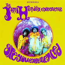 The Jimi Hendrix Experience released Are You Experienced?, August 23, 1967. Favorite track?