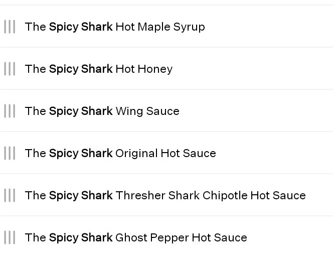 You know a hot sauce company is popular when its sauces are on a calorie tracker. No, I did not add them myself. 🌶🦈
