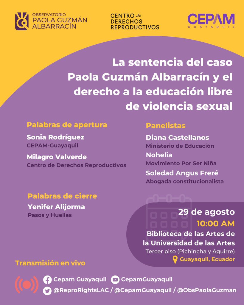 🟣 Conversatorio | en conmemoración del tercer aniversario de la histórica sentencia del caso Paola Guzmán vs Ecuador. 

🗓️29 de agosto
🕙10h00
📍<a href="/bibliouartes/">Biblioteca de las Artes</a> (Pichincha y Aguirre - Guayaquil)

¡Te esperamos! 💜