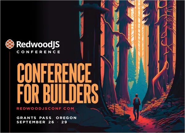 📧 Did you catch it? Our latest email newsletter just went out, and it's all about our conference in Grants Pass, OR from September 26-29. Join us for an unforgettable tech journey. mailchi.mp/redwoodjs/augu…