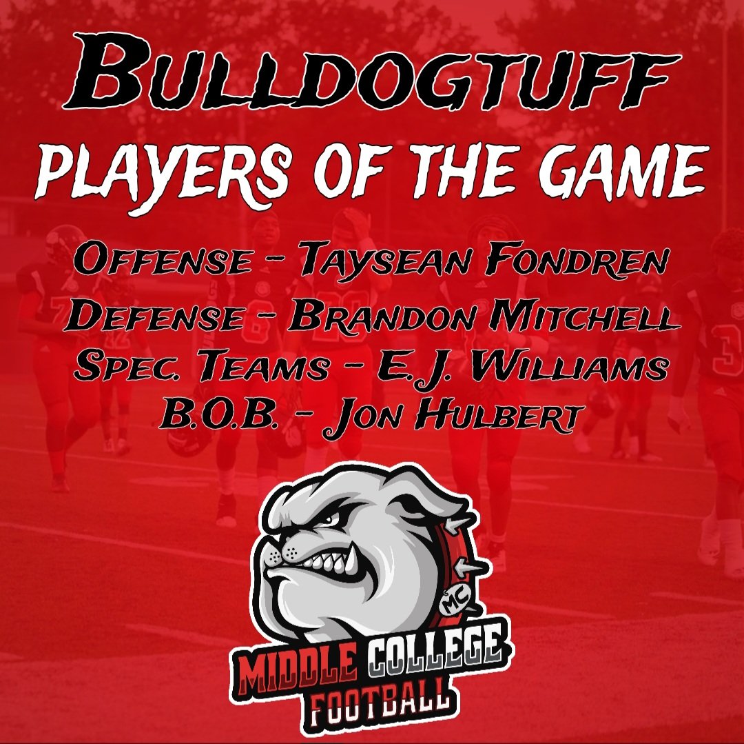 MiddleCollegeFB's tweet image. Congrats to the Bulldogtuff Players of the Game for Week 1... vs Oakhaven! 
#bulldogtuff #keepworking