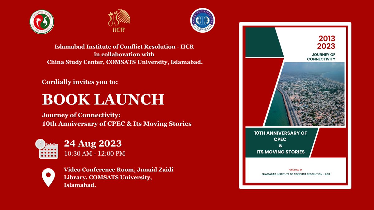 📢 BOOK Launch: 
📕 Journey of Connectivity: 10th Anniversary of CPEC &amp; its Moving Stories. 
hosted by <a href="/CSC_CUI/">COMSATS大学中国研究中心</a> at <a href="/CUIofficial/">CUI-Official</a> in collaboration with <a href="/IICR15/">IICR</a>.