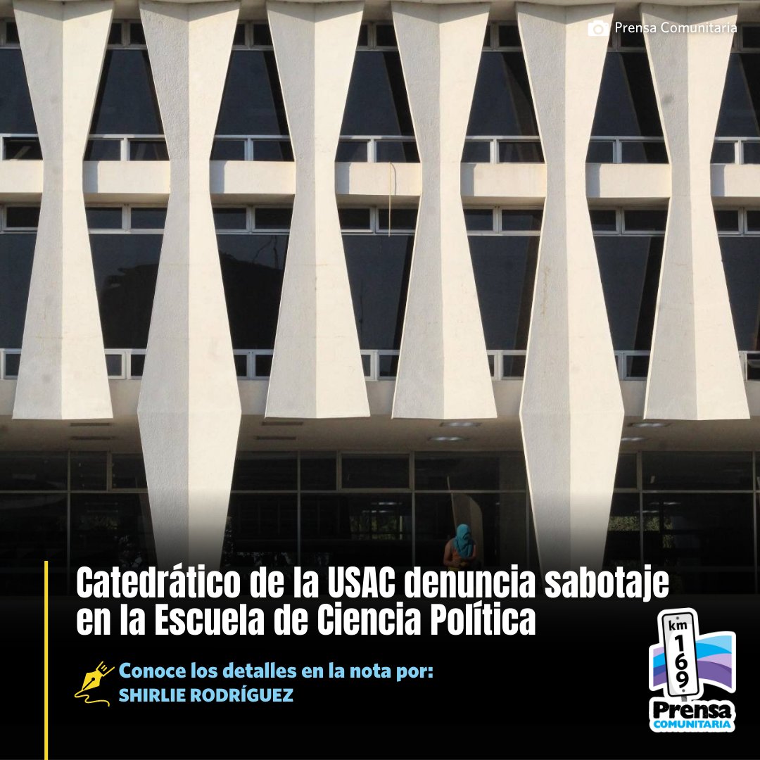 #FraudeUsac 🚨  Denuncian acciones en contra de la contratación de catedráticos universitarios en la escuela de Ciencia Política de la USAC. 

👉🏽 El deterioro se mantiene y afecta al estudiantado por los cambios de catedráticos.

📌 Escribe @shirlie_arc 
prensacomunitaria.org/2023/08/catedr…