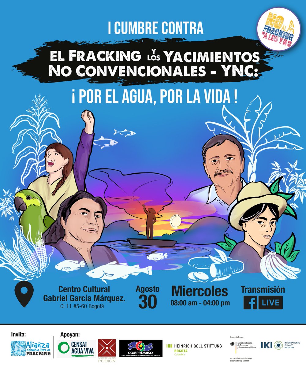 Desde la Alianza Colombia libre de Fracking los invitamos a la l CUMBRE CONTRA EL FRACKING Y LA EXPLOTACIÓN DE YACIMIENTOS NO CONVENCIONALES 
🗓️ 30 de Agosto
🕗 8:00 a.m 
📍Centro Cultural Gabriel García Marquez, Bogotá 
Inscríbete 👇🏽 docs.google.com/forms/d/e/1FAI…
#SinFrackingYSinYNC