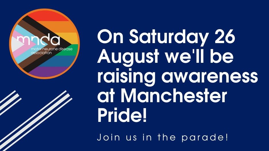This weekend we'll be in Manchester for #ManchesterPride. We'll be joined at the event by our amazing @MNDManchester Branch volunteers. If you're in the area, come and see us @ManchesterPride. Motor neurone disease can affect anyone, it does not discriminate, and neither do…