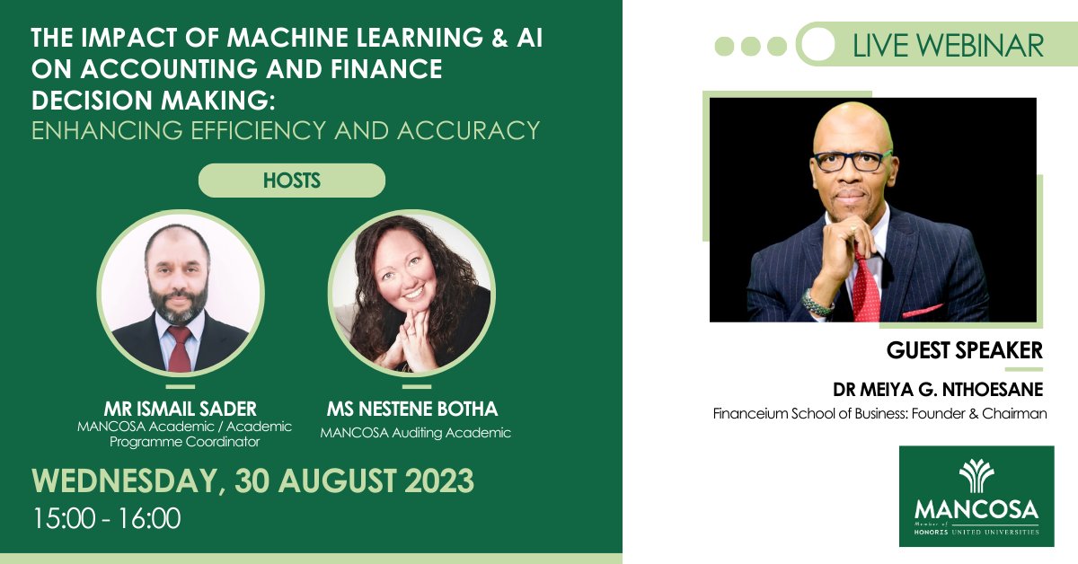 MANCOSA's tweet photo. 👩‍💻The Impact of Machine Learning &amp; Artificial Intelligence on Accounting and Finance Decision Making: Enhancing Efficiency and Accuracy

Wednesday, 30 August 2023 at 15:00

Join session: https://t.co/L1Kh2c7T2f

#EducationForImpact #MachineLearning #AI #Finance #Accounting https://t.co/E6A8KEO9rp