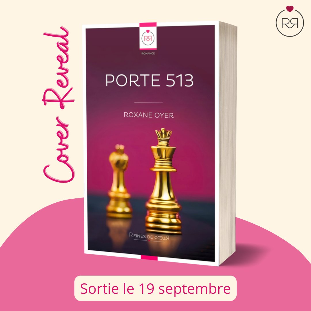 ReinesdeCoeur's tweet photo. Cover reveal 😍 - Découvrez la couverture de Porte 513, notre prochaine romance signée @RoxaneOyer qui sortira le 19 septembre. Curieuses de savoir ce que vous inspire cette reine 🤔😉 ! Une idée ? https://t.co/ymb6NIyOEX
