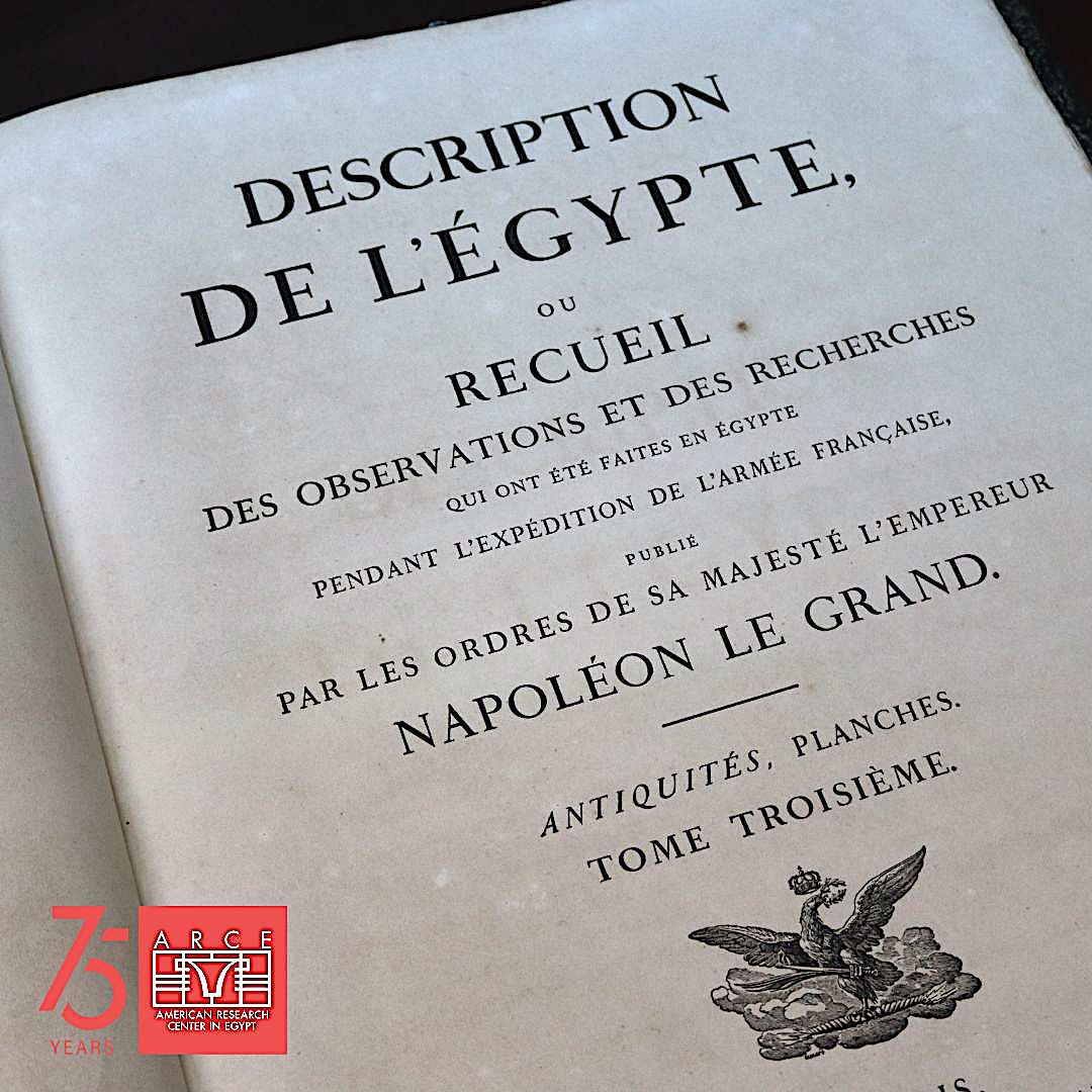 ARCENational's tweet photo. Among ARCE’s book collections, and today’s 75th ARCE anniversary post, is its 3rd edition printing of “Description de l’Egypte”. This edition, along with its texts, maps, and engravings can be accessed at ARCE’s Library in the Cairo office.
#ARCE75 #Napoleon https://t.co/bOfoIPivu7