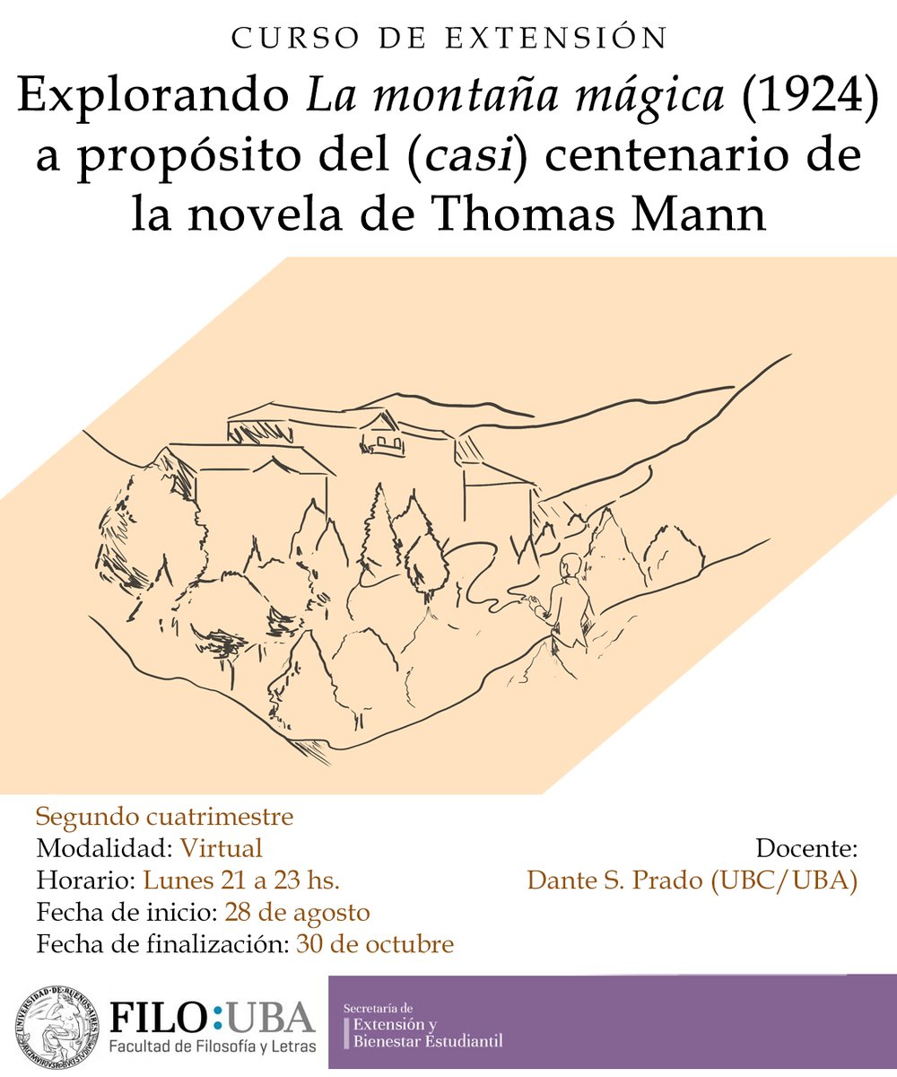 DanteSergioPra1's tweet photo. Curso de extensión dedicado completamente a La montaña mágica de Thomas Mann, un texto insignia de la literatura del siglo XX. El curso está abierto para todo el público, es gratuito y virtual; se pueden registrar por acá: https://t.co/lJaLQWEnaG https://t.co/2d3o0H2uxN