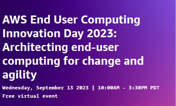 Join us for AWS End User Computing Innovation Day 2023 (live virtual event)!  Learn about what AWS is doing in EUC, best practices, and maybe an announcement or two.
#awseuc #amazonworkspaces #amazonappstream #awseucinnovationday bit.ly/45n1DgP