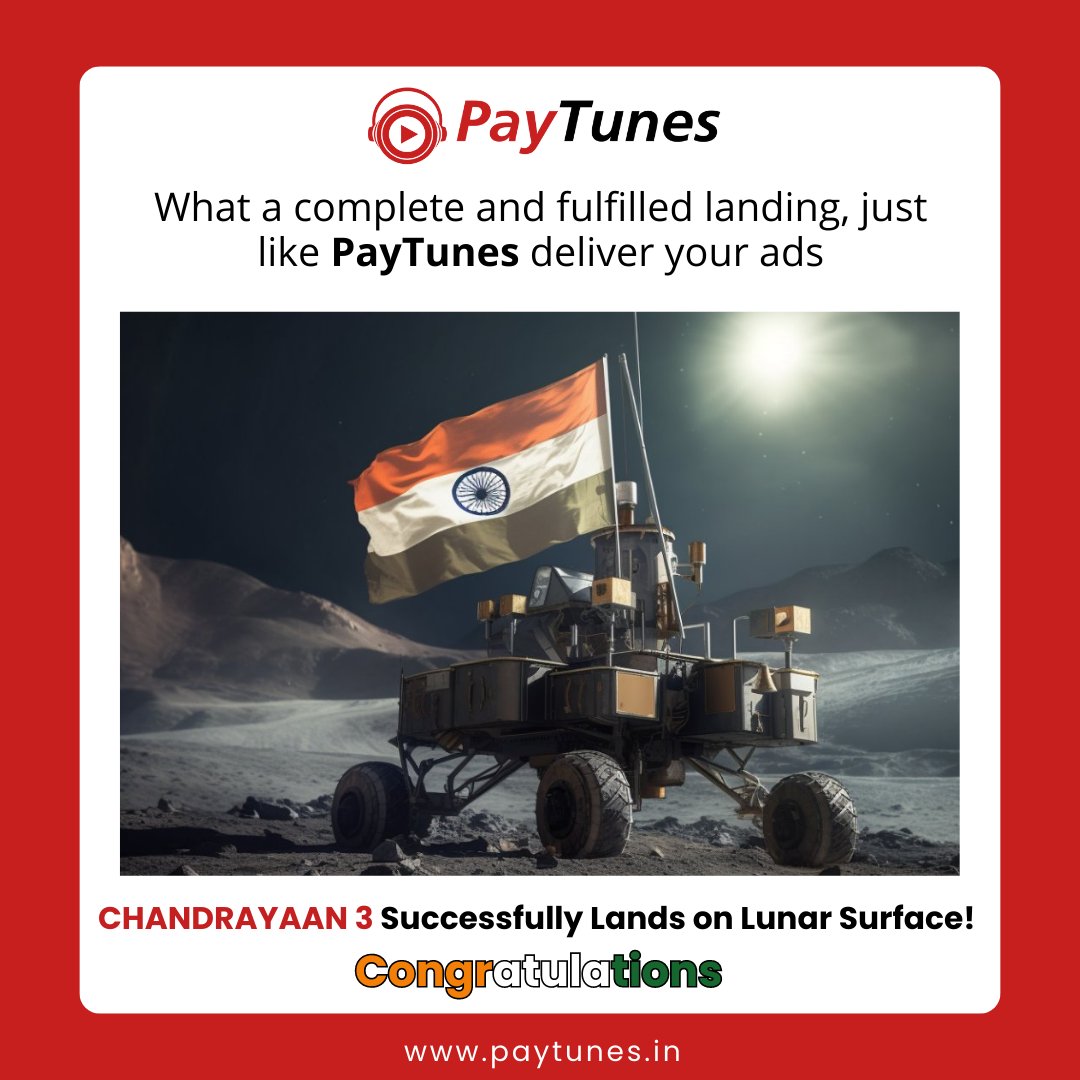 PayTunes's tweet photo. CONGRATULATIONS
What a complete and fulfilled landing, just like PayTunes delivers your ads.
Chandrayaan 3 Successfully Lands on Lunar Surface.
.
.
#chandrayaan3 #chandrayaanlanding #india #chandrayaan3landing #bestwisheschandrayan3 #ISRO #moommission #moon #paytunes #successfullanding #proudindia @isro