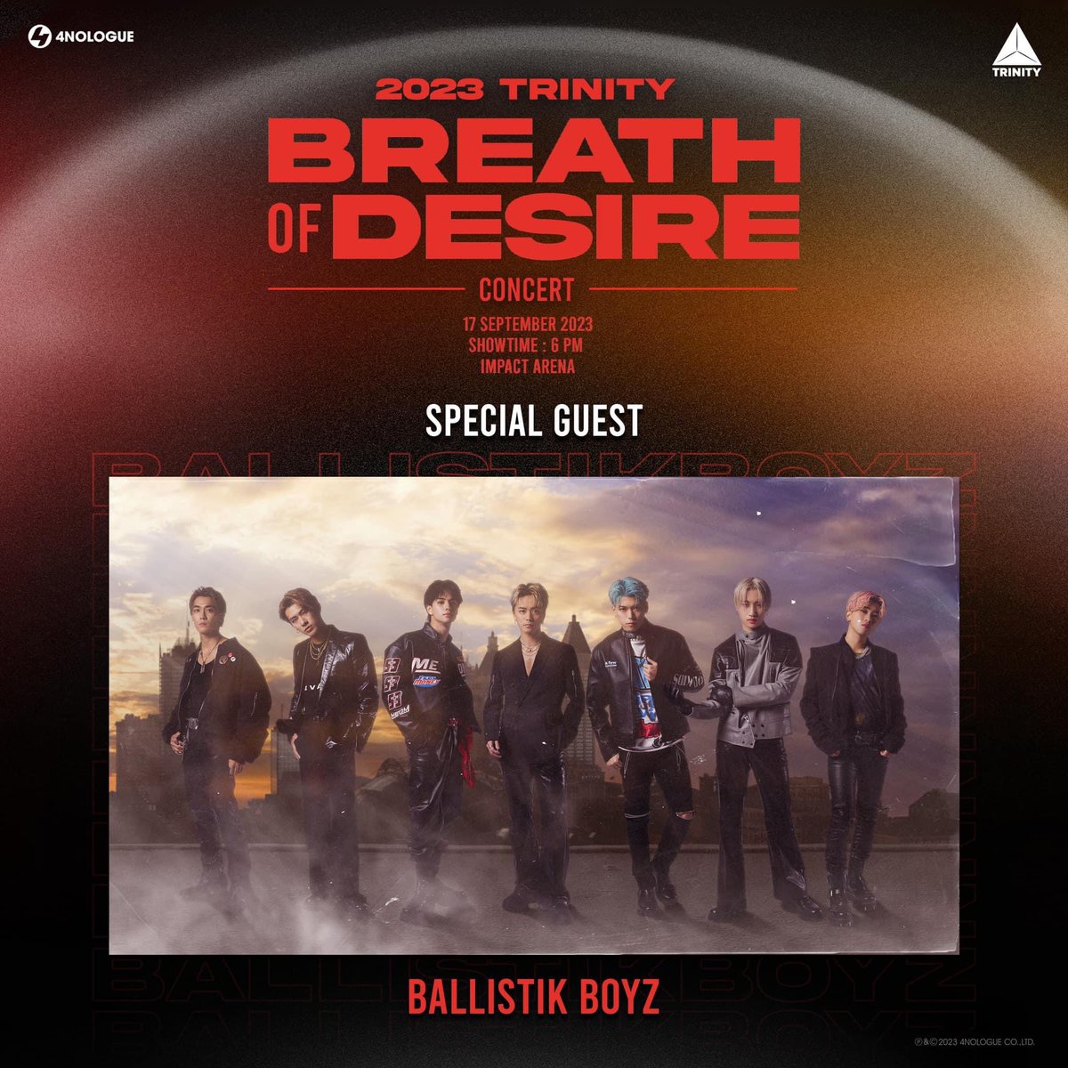 jrexile_th's tweet photo. [INFO] #JrEXILEth

🔺2023 TRINITY BREATH OF DESIRE CONCERT

🗓 17 SEP 2023
📍IMPACT ARENA, BANGKOK
GUEST 🧡 #BALLISTIKBOYZ

⏰ 18:00 (ICT)
🎫 5,900 / 4,900 / 3,900 / 2,900 / 1,900

🔗 https://t.co/HWwTQ8fm3D

#TRINITY_BREATHOFDESIRECONCERT https://t.co/vSEMqXFGET