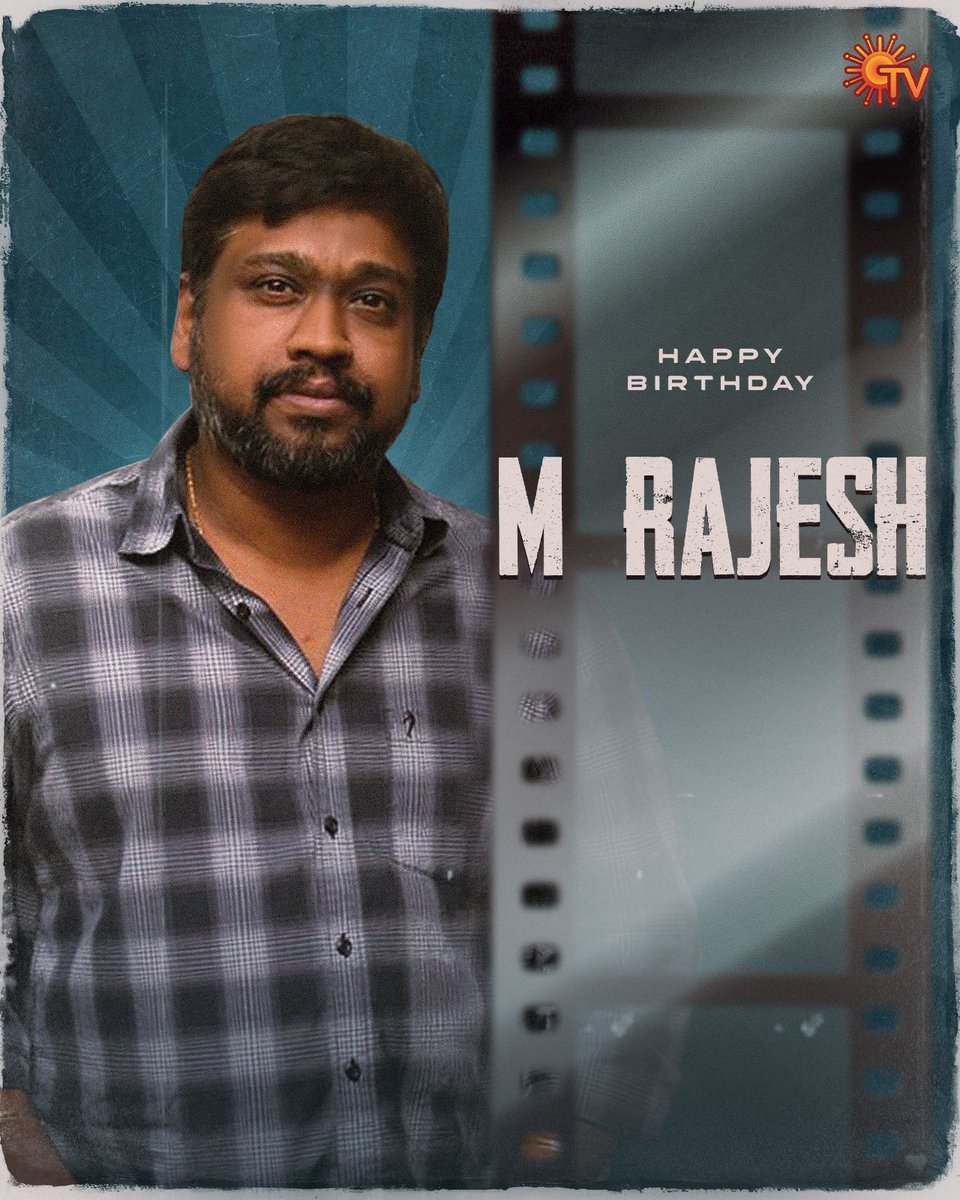 SunTV's tweet image. Lights, Camera, Birthday! Wishing Director #MRajesh a day as entertaining as his movies!

#SunTV #HappyBirthdayMRajesh #HBDMRajesh
