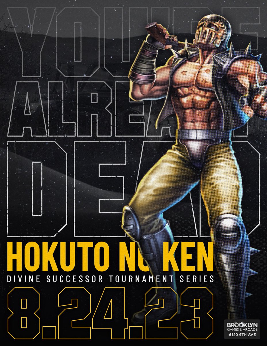 ArcadeBrooklyn's tweet photo. Pop out #dvs2 Thursday 8/24/23 going down at @ArcadeBrooklyn #hnk #hokutonoken #divinesuccessor #thefistofthenorthstarhosted by @slatttkarok 

Sign up now: https://t.co/iZDQDjqeji https://t.co/FMarIShUk0
