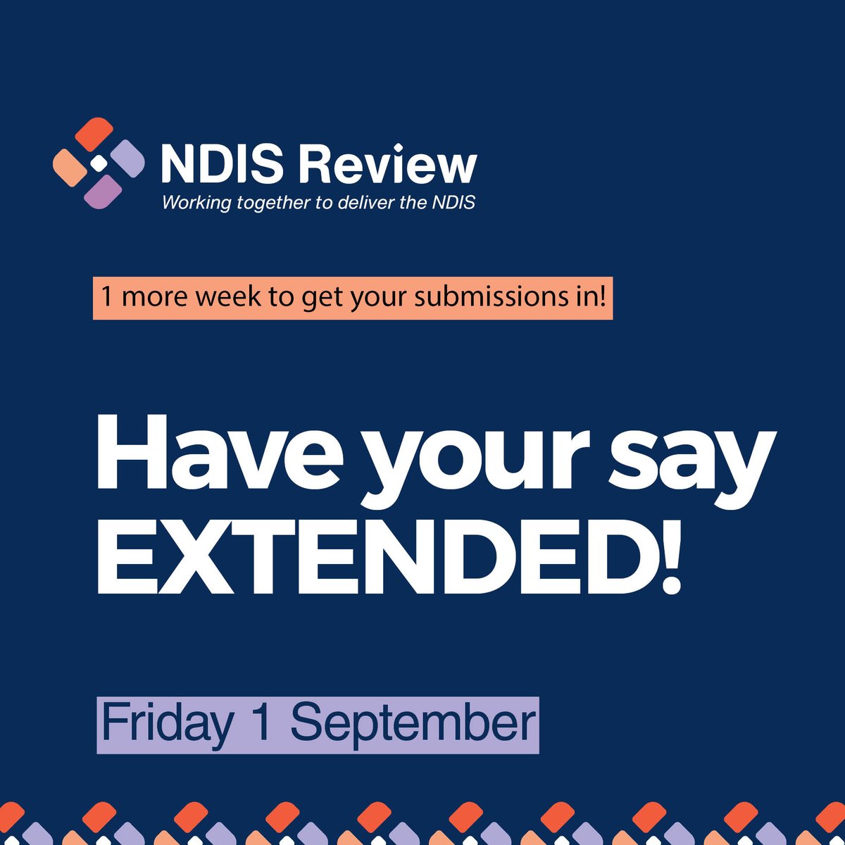NdisReview's tweet image. You have more time to have your say in the #NDISReview! Submissions will close 1 September.

spr.ly/6017PoUYB