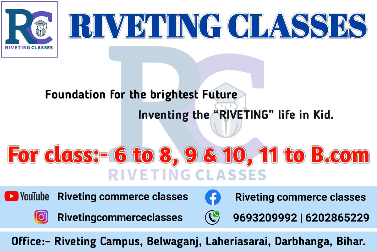 rivetingcommerc's tweet photo. #rivetingclasses #rivetingcommerceclasses #Riveting_Tution_Bureau #RTB #roushannayak #rahulnaya_k https://t.co/Qu9JT31Fed