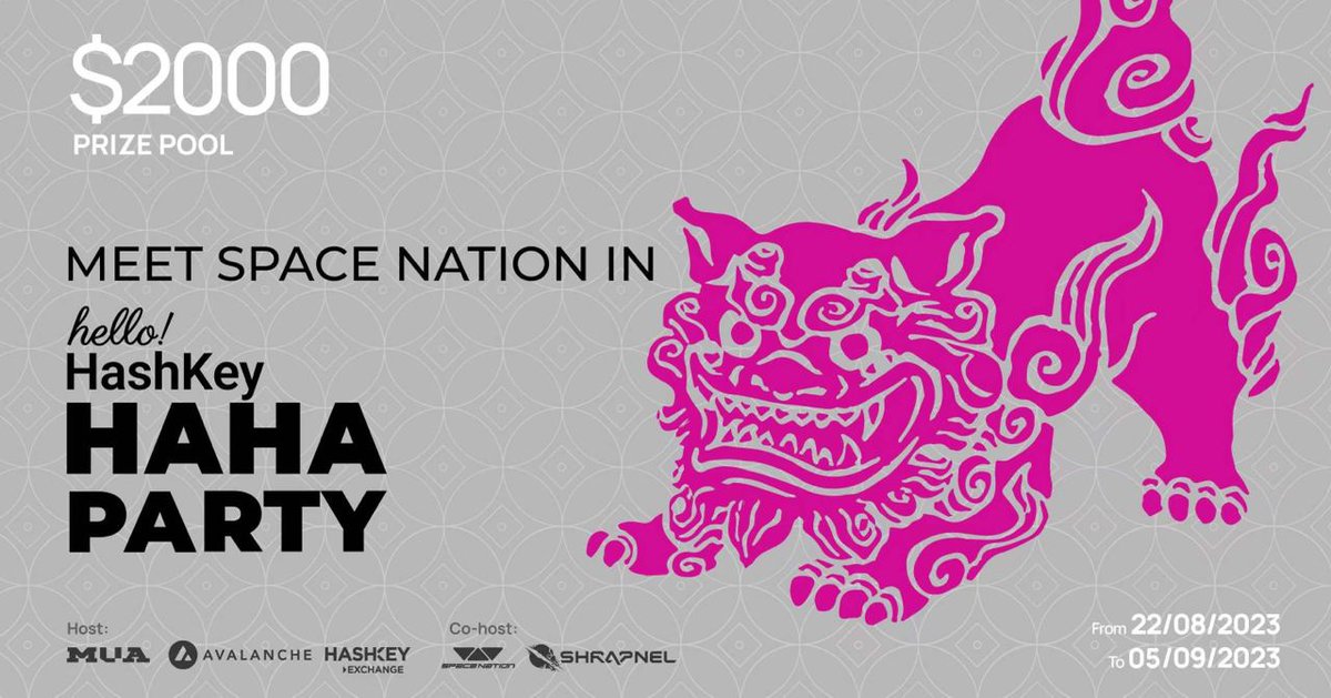 SpaceNationOL's tweet photo. Space Nation is happy to join forces with @HashKeyExchange, @Avax & @mua_muadao for the “Hello! HashKey HAHA Party” event, happening until Sep 5th!

Join us to win from a $2,000 prize pool! Let's celebrate together!

Explore Further👉https://t.co/0a4CiHPpSt