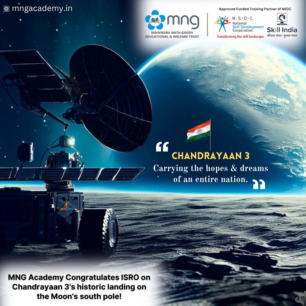 MNGAcademyNSDC's tweet image. Team #MNGAcademy extends its heartfelt congratulations and joins in the jubilation over the remarkable achievement of #ISRO - the Indian Space Research Organization. We acknowledge #India&apos;s historic feat of successfully landing #Chandrayan3 on the South Pole of the #Moon