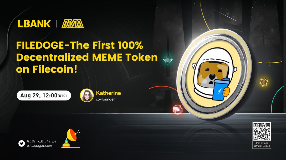 LBank_Exchange's tweet photo. 👏 Upcoming AMA with $FILEDOGE team  @Filedogetoken

📣 Speaker: Katherine, co-founder

🕐 Time: Aug. 29 12:00 (UTC)

⛰ Venue: https://t.co/3UkM4ZP4T3

🎁 Reward:  $2,000 in $FILEDOGE GIVEAWAY

👉 Join the Campaign: https://t.co/SgswuKutyF https://t.co/rnTYZZbawS