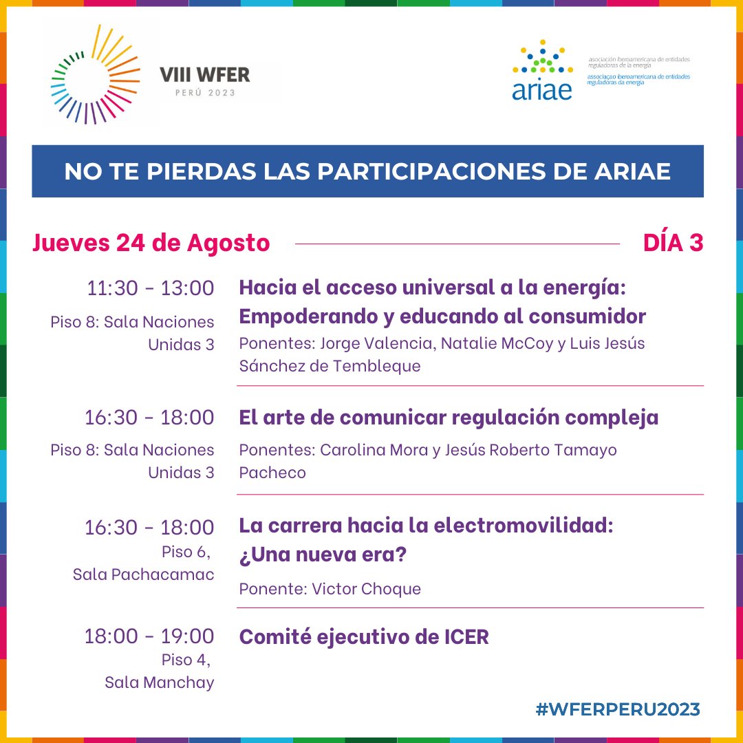 ARIAEorg's tweet photo. Día 3 del VIII #WFER ARIAE abre con 3 conferencias:
✅ HACIA EL ACCESO UNIVERSAL A LA ENERGÍA: EMPODERANDO Y EDUCANDO AL CONSUMIDOR
✅ EL ARTE DE COMUNICAR REGULACIÓN COMPLEJA
✅ LA CARRERA HACIA LA ELECTROMOVILIDAD: ¿UNA NUEVA ERA?
➕ℹ https://t.co/A745C17VEb
#wferperu2023 https://t.co/jpzrPQ3f5D