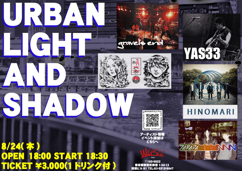 WildSideTokyo's tweet photo. 【今夜のWildSide】

轟音オルタナティブ＆プログレッシブな夜！

18:30 YAS33
https://t.co/yn2zKMBS2Z

19:15 ZZZEEENNN
@zzzeeennn_jpn

20:00 gravel's end
@takasi_gravel

20:45 明暮
@akkr_jp

21:30 HINOMARI
@HINOMARIBAND 

予約なしでも来場可！
持ってくるのは￥3,000と期待感だけ！ https://t.co/z7USWJihXJ