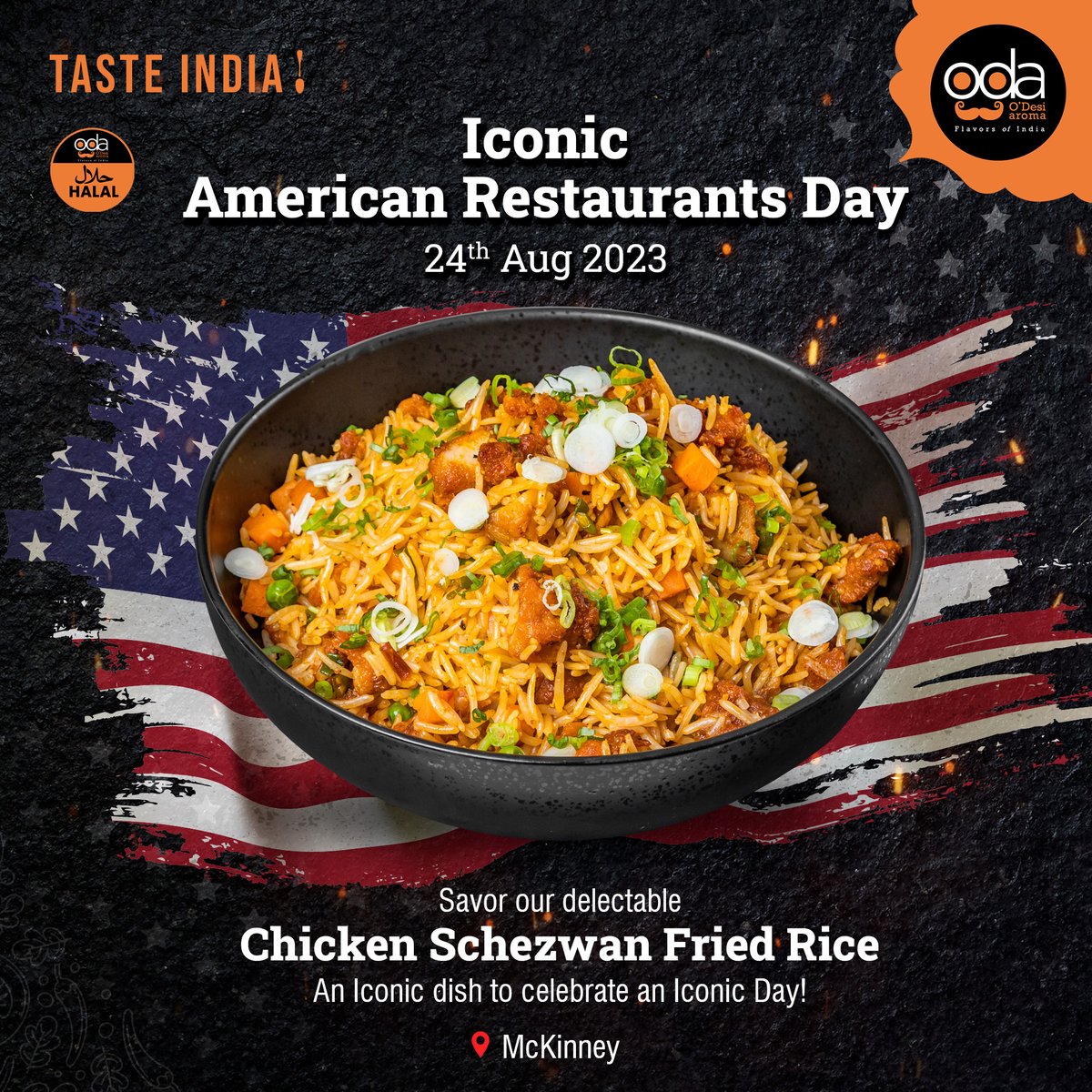 Celebrate this iconic day with an iconic dish at O'Desi aroma!
Savor our delectable Chicken Schezwan Fried Rice at our McKinney store.🥘
Happy Iconic American Restaurants Day!

#ODesiAroma #TasteIndia #americanrestaurantsday #indianfoodlovers #indianfood #TasteIndia #dallas