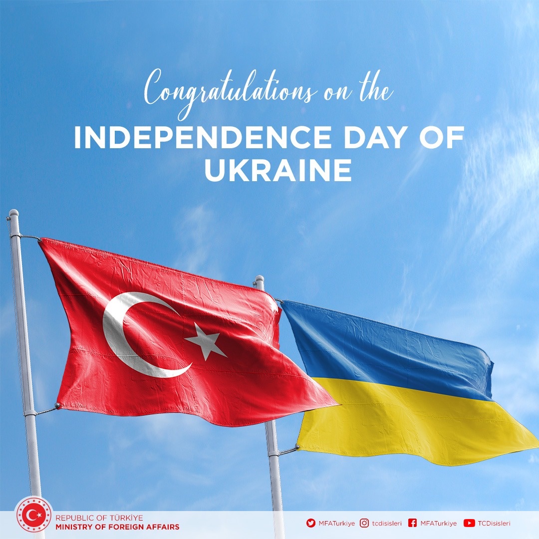 MFATurkiye's tweet photo. We celebrate the Independence Day of our friend #Ukraine!🇹🇷🇺🇦 https://t.co/re7RAVF88m