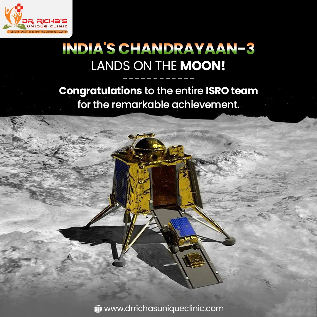 Congratulations to India on the successful soft landing on the moon.
📷A milestone in India's space journey. We look forward to new discoveries and scientific advancements.

Dr.Richa's Unique Clinic #india #chandrayaan3mission #Chandrayaan_3 #IndiaOnMoon #SpaceAchievements #ISRO