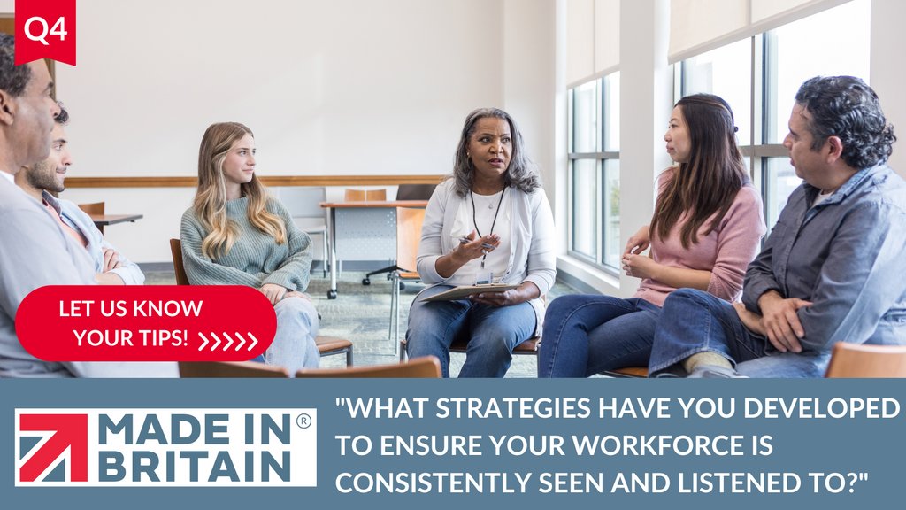 Q4. What strategies have you developed to ensure your workforce is consistently heard, seen, and listened to?

Let us know your top tips!

#MadeinBritainHour #MiBHour #MadeinBritain #UKMFG