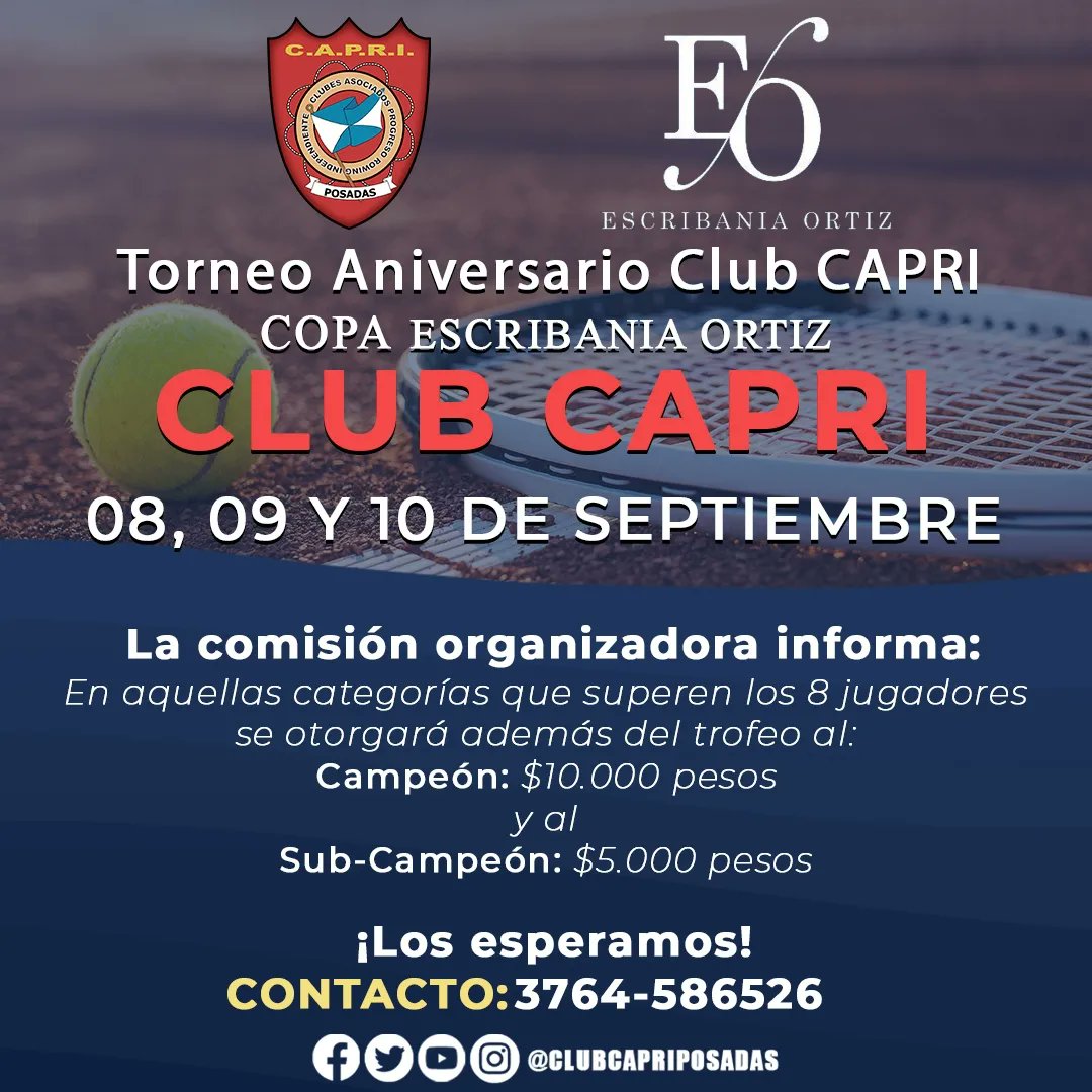 🎾 ¡Torneo Aniversario Club CAPRI! 

▪️Se viene la Copa Escribania Ortiz los días 08, 09 y 10 de Septiembre.

🔹️Veni y participa de una hermosa jornada a puro #TenisCapri 🥎

👉 ¡Sumate y participa!

🙌 Inscribite al: 3764 - 586526.

#ComunidadCAPRI #Tenis #CopaOrtiz #ClubCAPRI