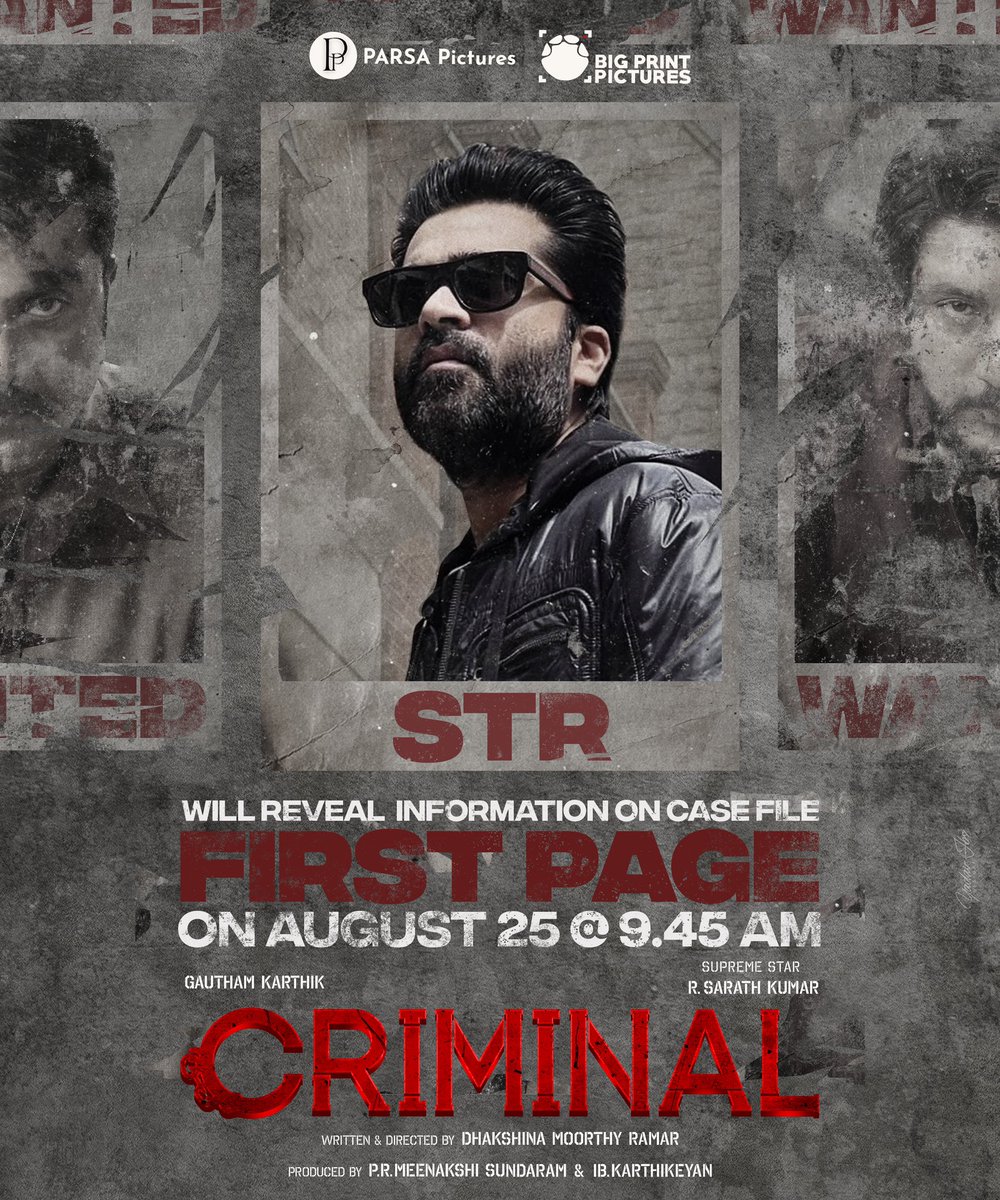 #Criminal Case's First Page information will be unveiled by @SilambarasanTR_ tomorrow at 9:45 AM @realsarathkumar @Gautham_Karthik @jananihere @plthenappan @SamCSmusic @Dhaksina_MRamar @prasannadop @eforeditor Prod by @parsapictures & @BigPrintoffl @DoneChannel1 @shiyamjack