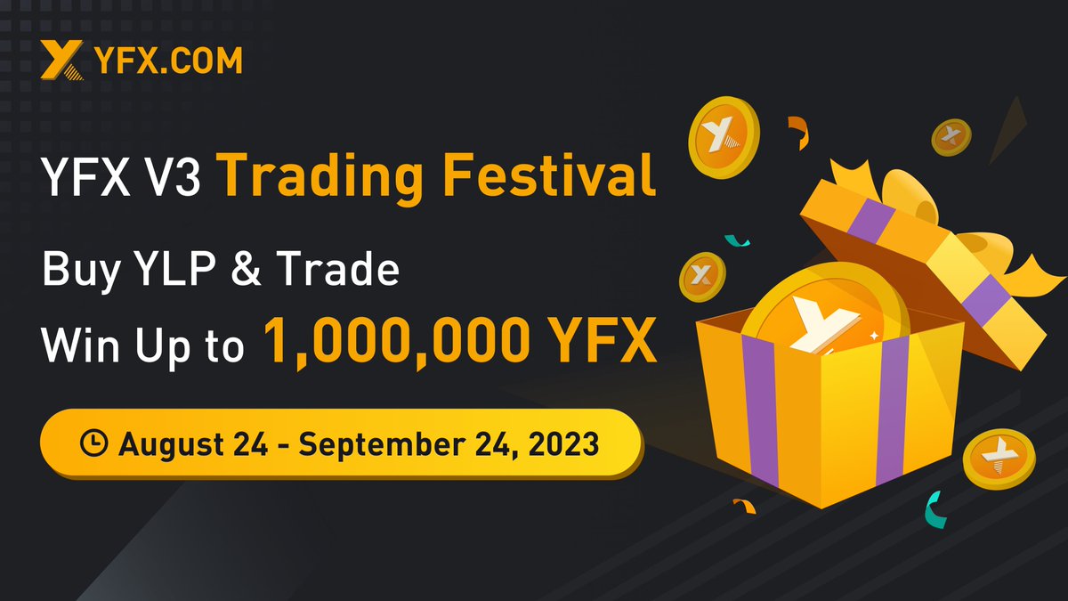 🥳Hooray! YFX V3 Trading Festival🎊 is here. Buy YLP &amp; trade on YFX to win up to 💰1,000,000 $YFX!

How to get started?
Step 1: Go to app.yfx.com
2: Connect to wallet
3: Start trading &amp; buying YLP

⏰: Aug 24 - Sep 24 12:00 (UTC)

Learn more: bit.ly/45Hh6bb