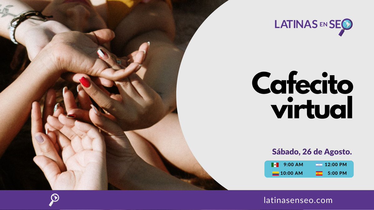 🌟 Vuelve el Cafecito Virtual entre Latinas! ☕️
📅 Sábado, 26 de agosto 
📍 Zoom: El enlace se compartirá por mensaje directo! 
Únete para hablar de SEO, conectar con otras Latinas y compartir experiencias! 
💻🗣️Comparte con más Latinas en SEO.

#LatinasEnSEO #CafecitoVirtualSEO