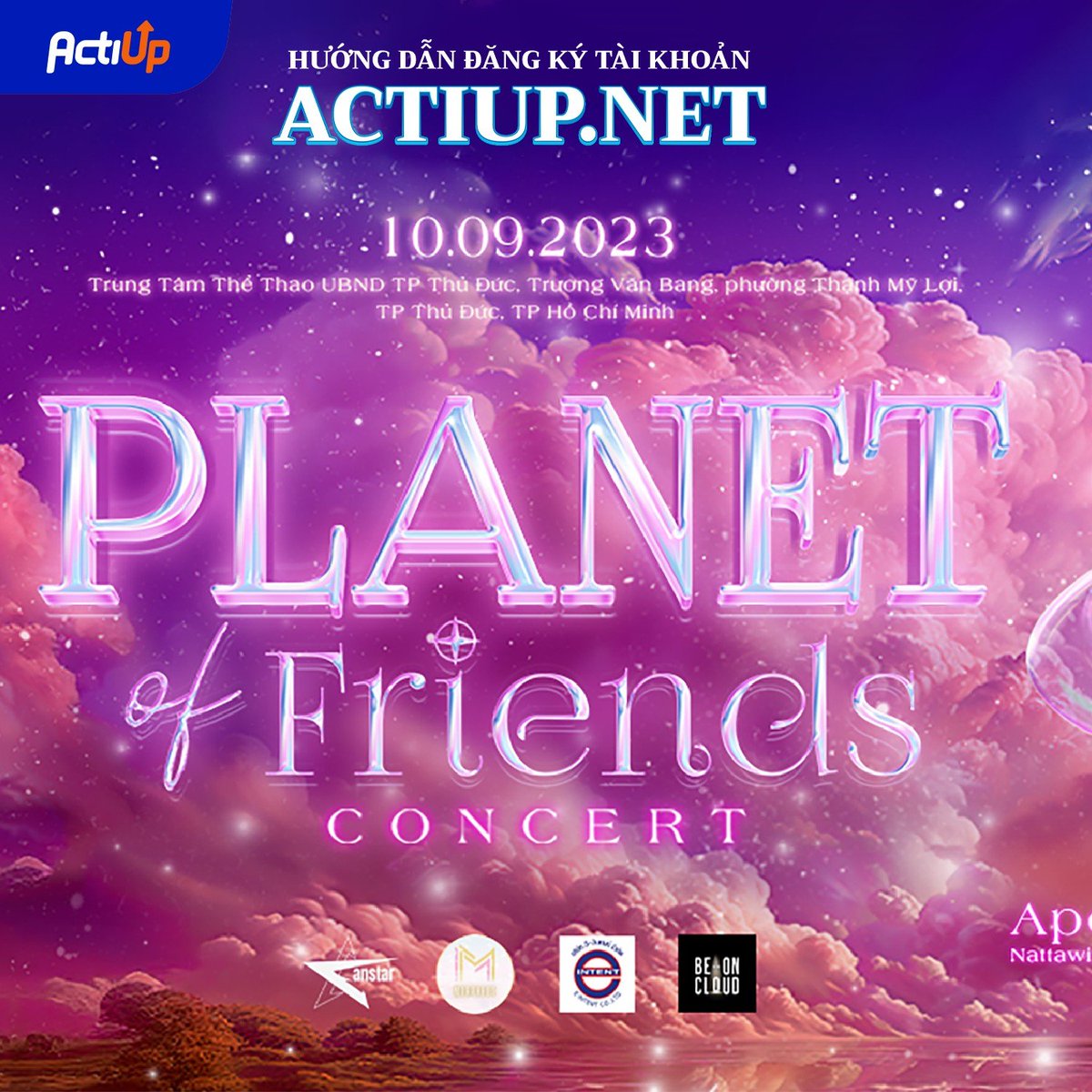 Actiupnet's tweet photo. To enhance the chance of buying tickets for "Planet of Friends", let's create a new account first!
Access the https://t.co/lBxrKjyIQn and sign up now!
#asiaconcertplanetoffriends #PatrickNattawatFinkler #doanhaovu #Nnattawin #MilePhakphum #VillWannarot #SonYuke #BOC #Actiup https://t.co/oufE8dvffh