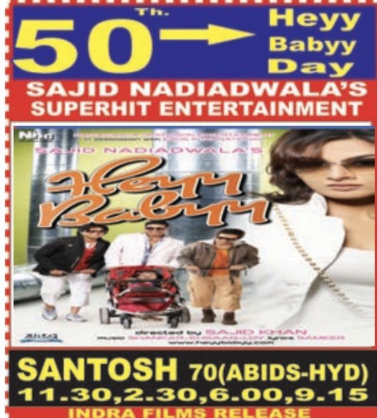 #16YearsOfHeyyBabyy 

Hyderabad, Santosh70 56 Days Run. Replaced with #Speed 

@akshaykumar @vidya_balan @Riteishd @WardaNadiadwala @NGEMovies 

A Film by #SajidKhan #HeyyBabyy