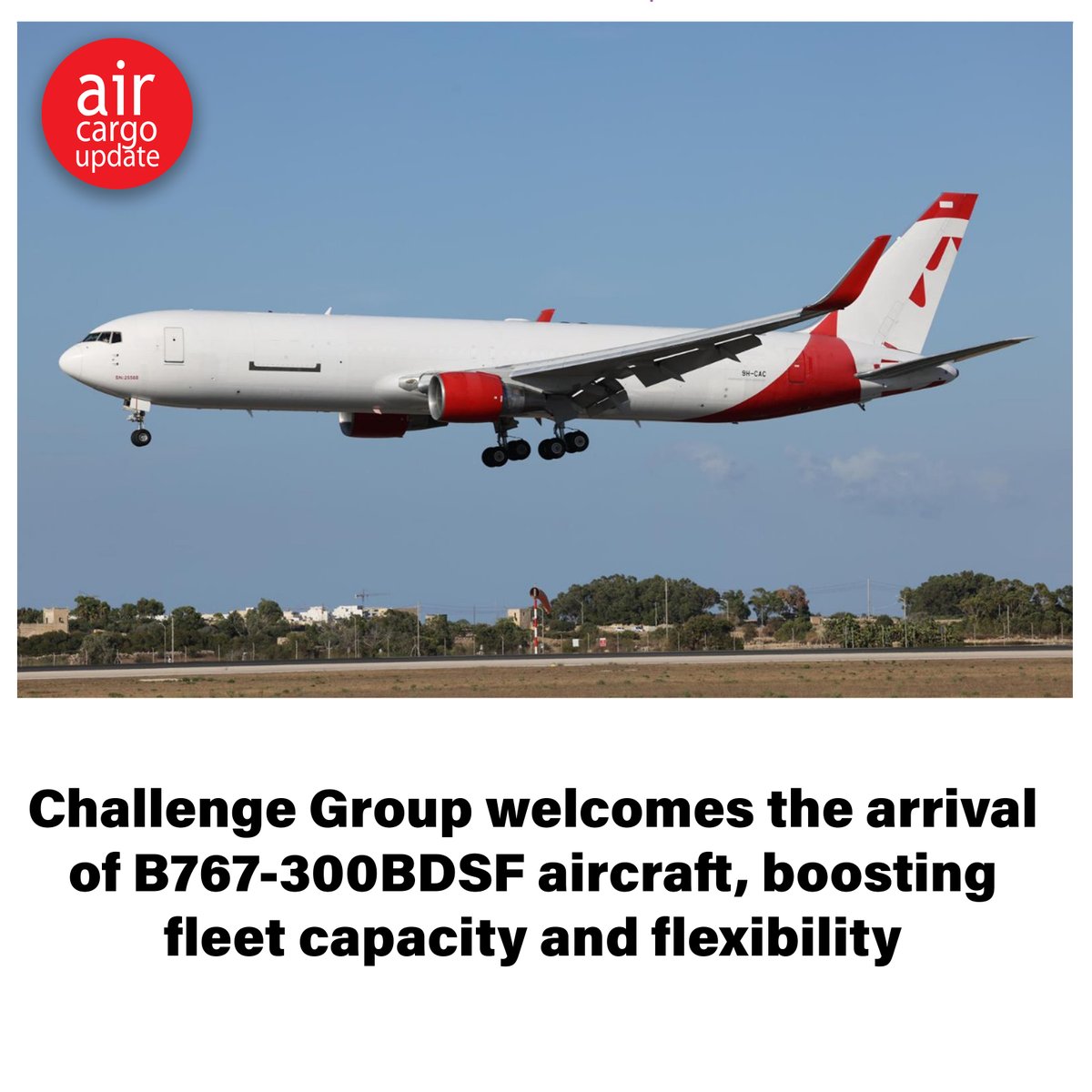 Challenge Group is thrilled to announce the latest addition to its fleet - the B767-300BDSF aircraft. Read More: aircargoupdate.com/challenge-... 

#challengegroup #challenge #aircargo #cargo #freight #aircargoupdate