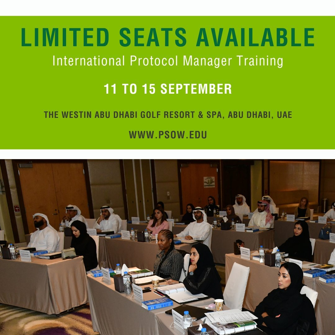 the_psow's tweet photo. LIMITED SEATS AVAILABLE. Join our fall International Protocol Manager Training course 11-15 September at The Westin Abu Dhabi Golf Resort & Spa.
Register here:
https://t.co/ewncitbd2Z
#AbuDhabi #continuingeducation #professionaldevelopment #IPMT https://t.co/CAyOdm8IHj