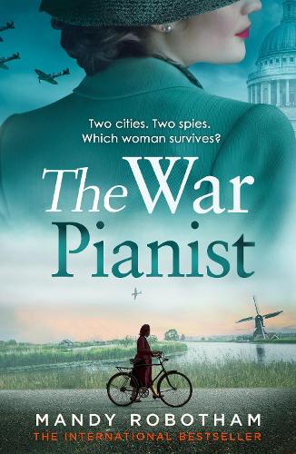 Our final recommendation for this week's #ReadingHour - The War Pianist by @mandyrobothamuk. Two cities. Two spies. Which woman survives? A pianist is a person who operates a radio transmitter - Marnie takes over as pianist when her grandfather is killed. A great WWII story!