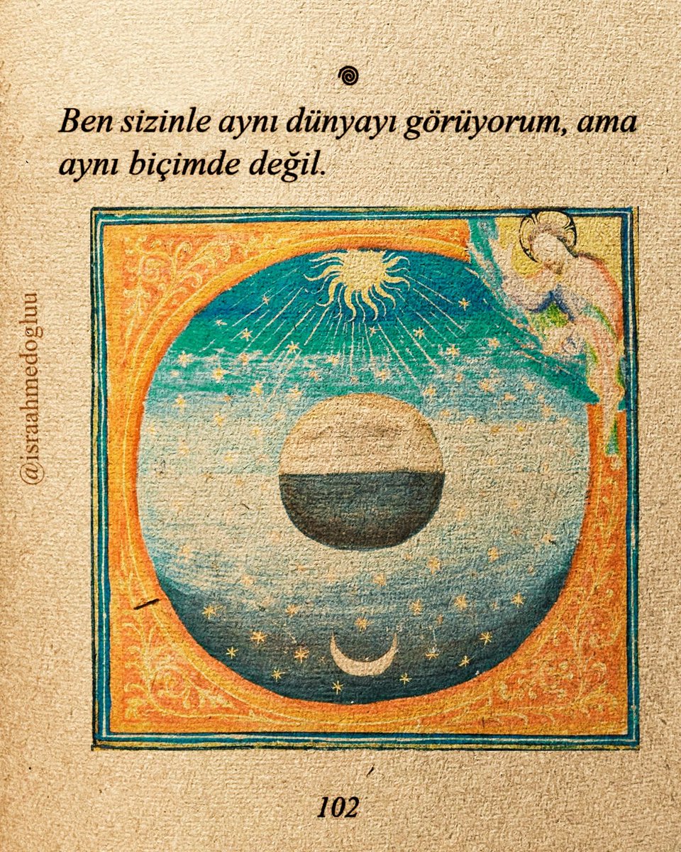 ilssonteuxsair's tweet photo. "Ben sizinle aynı dünyayı görüyorum, ama aynı biçimde değil." https://t.co/MtzGK7q5QJ