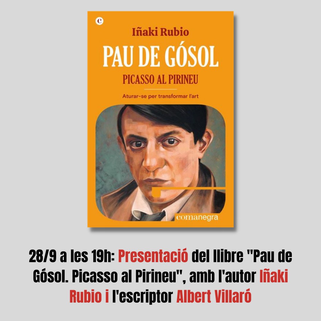 ElRefugiCoop's tweet photo. 📍28/9: Presentació del llibre "Pau de Gósol. Picasso al #Pirineu", amb l'autor @Inakirubioman i l'escriptor @albertvillaro 
⏰19h https://t.co/ljXCTPljU5