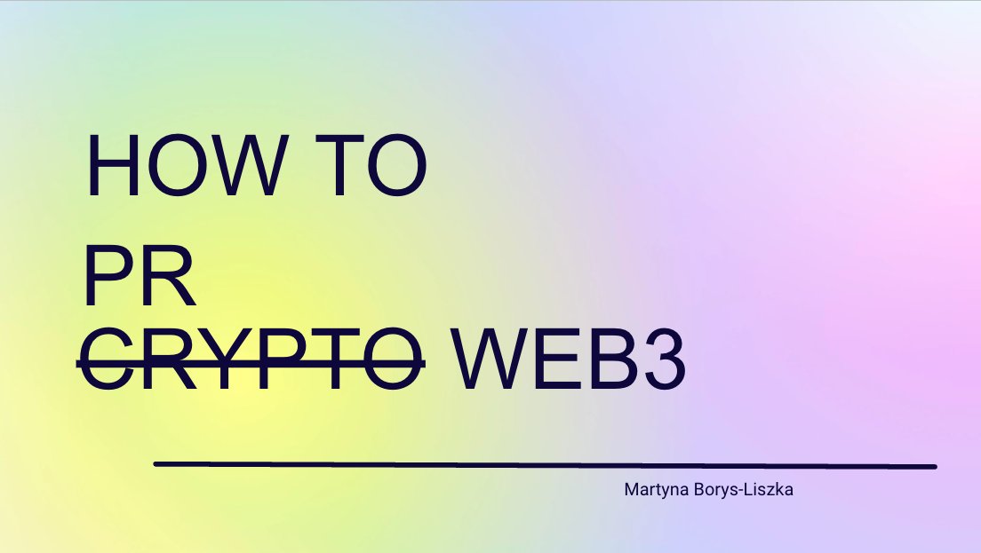MartynaMBL's tweet image. About to kick off my training sesh for @PRCAtraining!

Alpha leak on PR in web3 incoming 😎

It&apos;s also an expanded version from last year when we talked about &apos;crypto&apos; more specifically. Kicking off with how to distinguish between the two. 

@PRCA_HQ #web3PR #web3marketing