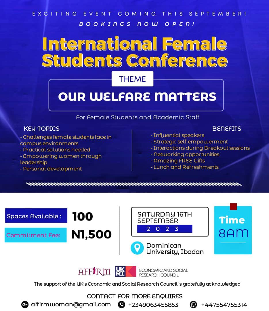 Exciting News! 📣 Join us at the International Female Students Conference, hosted by Dominican University in Samonda, Ibadan, starting on Sep 16, 2023. A unique event addressing challenges faced by young women on campus. 💪 #WomenEmpowerment #StudentConference